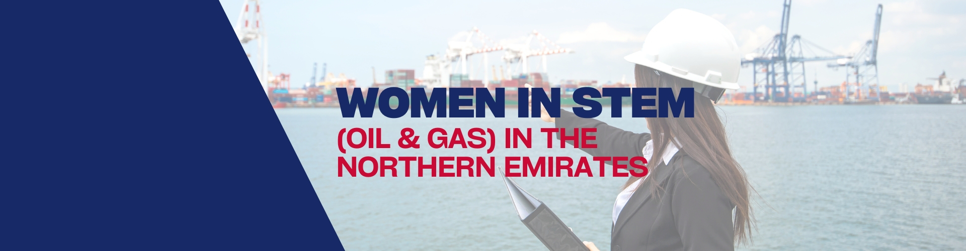 thumbnails Women in STEM (OIL&GAS) in the Northern Emirates